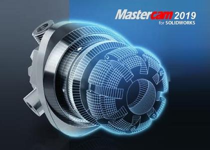 Mastercam 2019 version 21.0.17350.10 for SolidWorks 2010-2018