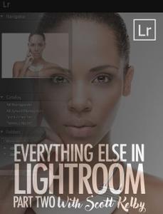 Everything Else in Lightroom: Part Two