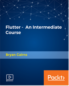 Flutter - An Intermediate Course