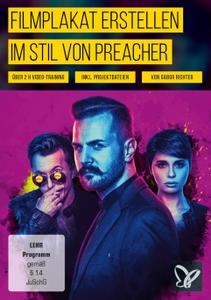 Filmplakat erstellen im Stil von Preacher – Fotoshooting & Photoshop-Tutorial