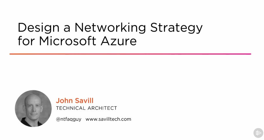 Design a Networking Strategy for Microsoft Azure