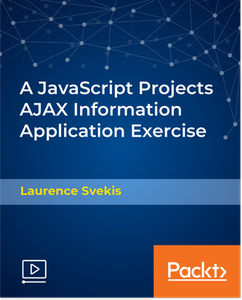 A JavaScript Projects AJAX Information Application Exercise