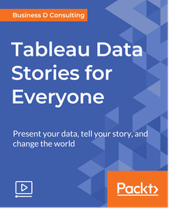 Tableau Data Stories for Everyone