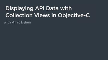 Displaying API Data with Collection Views in Objective-C