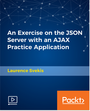 An Exercise on the JSON Server with an AJAX Practice Application