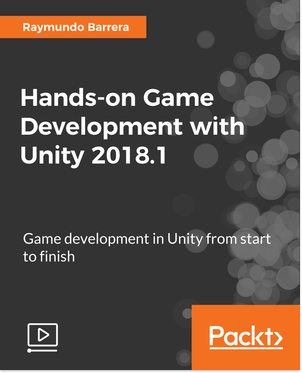 Packt Publishing – Hands-On Unity 2018 x Game Development for Mobile