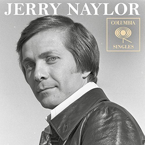 Jerry Naylor – Columbia Singles (2018) (Hi-Res)
