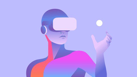 Complete Virtual & Augmented Reality Course: Unity 2018.2