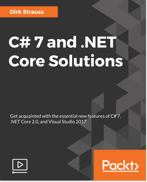 C# 7 and .NET Core Solutions