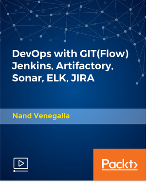 DevOps with GIT(Flow) Jenkins, Artifactory, Sonar, ELK, JIRA