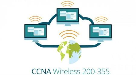 Cisco 200-355: Implementing Cisco Wireless Network Fundamentals