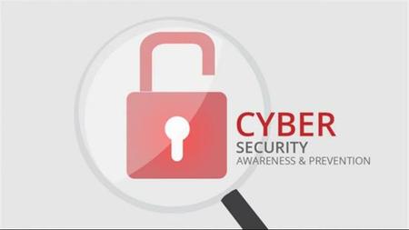 Cyber Security Awareness and Prevention