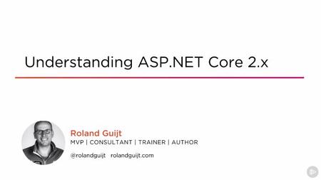 Understanding ASP.NET Core 2.x