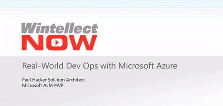 Real-World DevOps with Microsoft Azure