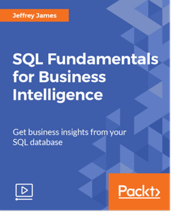 SQL Fundamentals for Business Intelligence