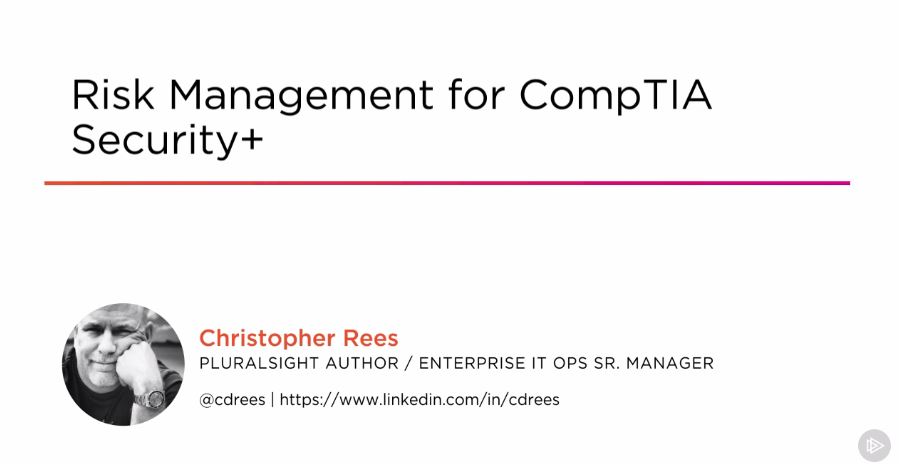 Risk Management for CompTIA Security+