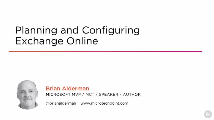 Planning and Configuring Exchange Online