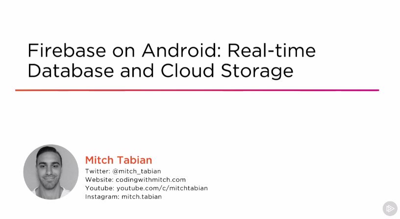 Firebase on Android: Real-time Database and Cloud Storage