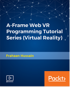 A-Frame Web VR Programming Tutorial Series (Virtual Reality)