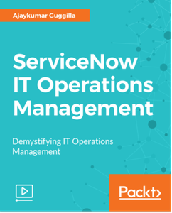 ServiceNow IT Operations Management