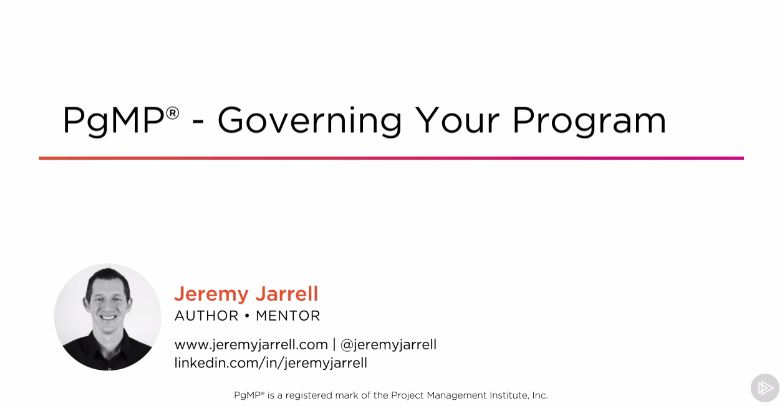 PgMP® ​-​ Governing​ ​Your​ ​Program