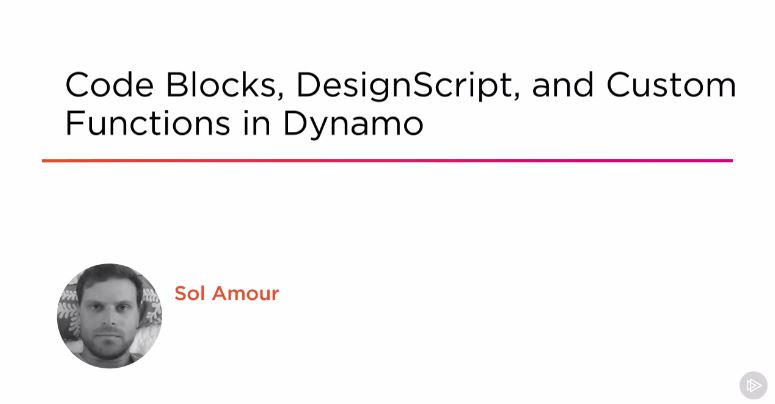 Code Blocks, DesignScript, and Custom Functions in Dynamo