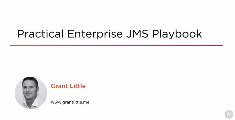 Practical Enterprise JMS Playbook