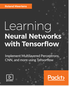 Learning Neural Networks with Tensorflow