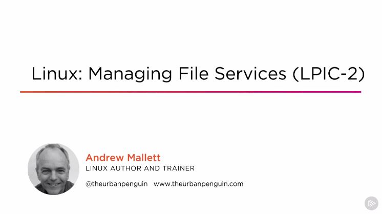 Linux: Managing File Services (LPIC-2)