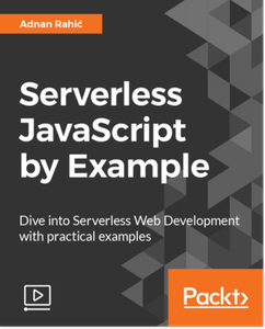 Serverless JavaScript by Example