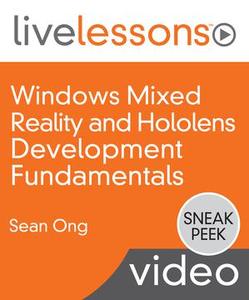 Windows Mixed Reality and Hololens Development Fundamentals