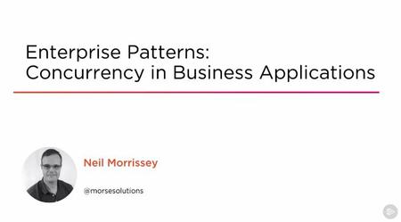 Enterprise Patterns: Concurrency in Business Applications