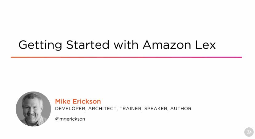 Getting Started with Amazon Lex