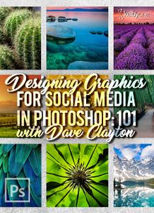 Designing Graphics for Social Media in Photoshop: 101