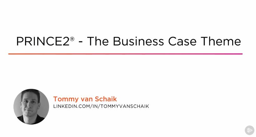 PRINCE2® - The Business Case Theme