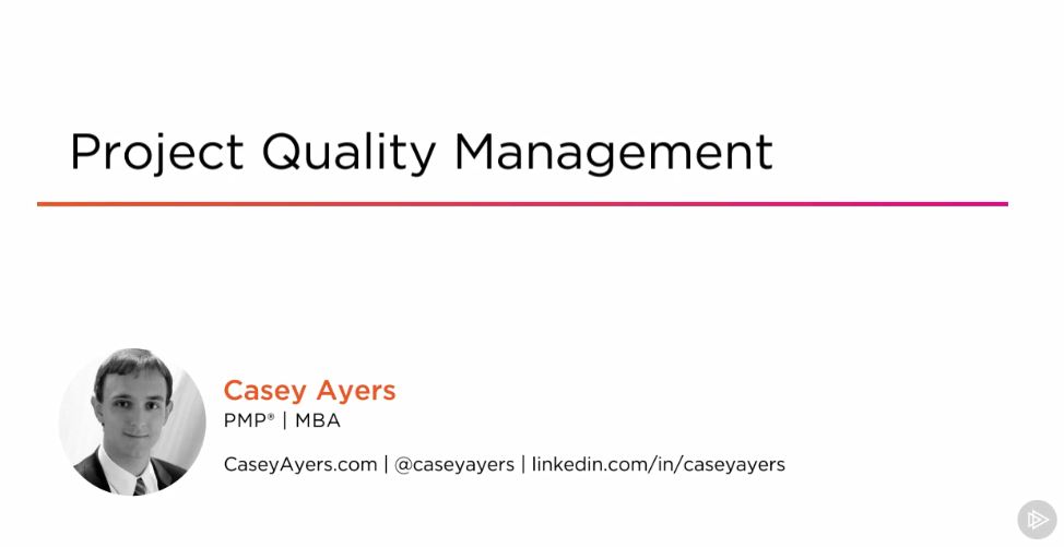 Project Quality Management