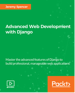 Advanced Web Development with Django