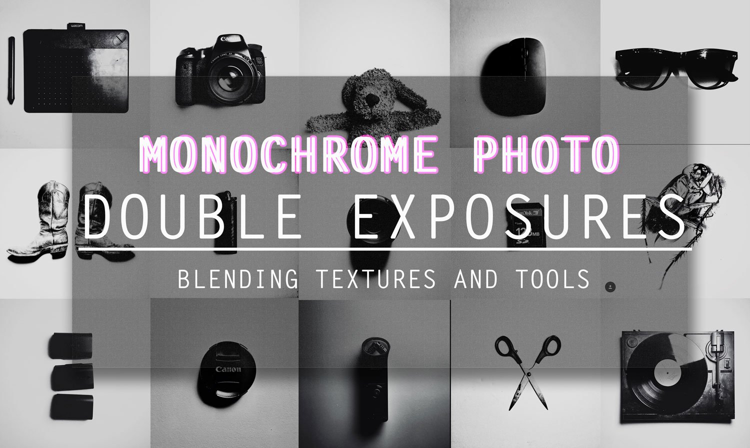 Monochrome Photo Double Exposures | Blending Textures And Tools