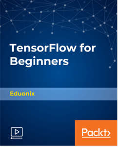 TensorFlow for Beginners