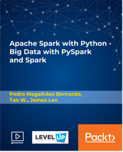 Apache Spark with Python - Big Data with PySpark and Spark