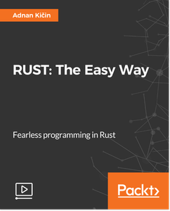 RUST: THE EASY WAY