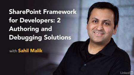 SharePoint Framework for Developers: 2 Authoring and Debugging Solutions