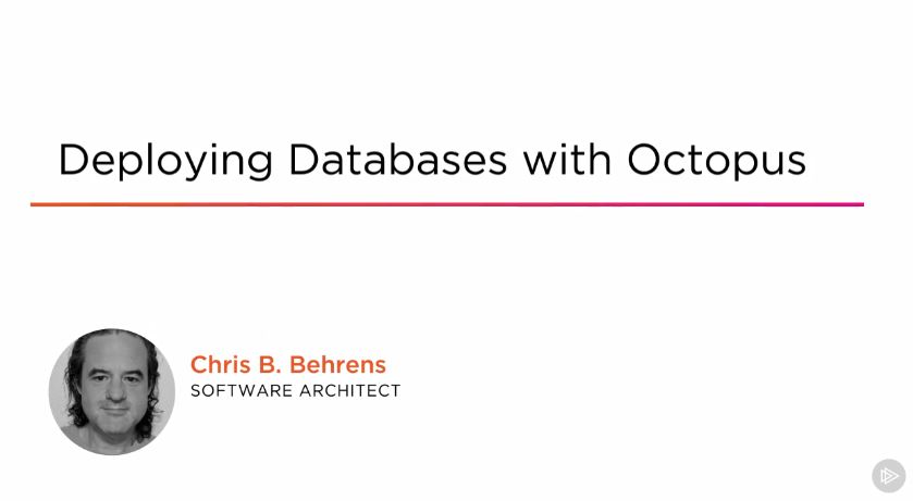 Deploying Databases with Octopus