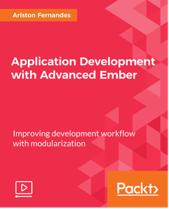 Application Development with Advanced Ember