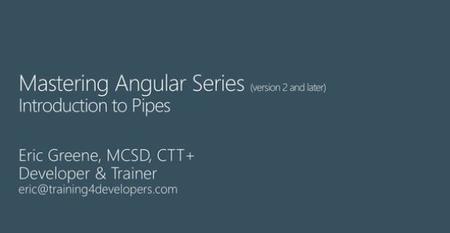 Mastering Angular, Part 2: Pipes