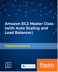 Amazon EC2 Master Class (with Auto Scaling and Load Balancer)