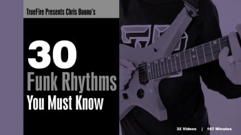 Truefire - Chris Buono's 30 Funk Rhythms You Must Know (2017) screenshot