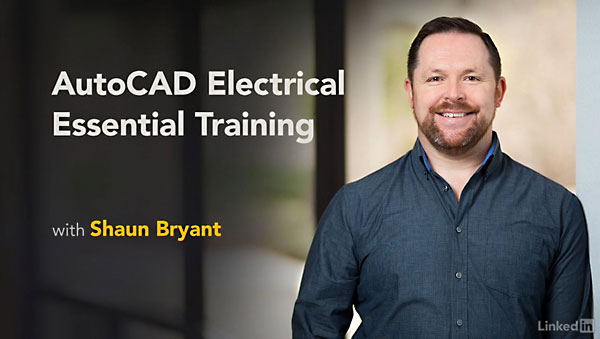 Lynda – AutoCAD Electrical Essential Training (updated Mar 29, 2018)