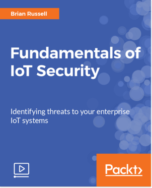 Fundamentals of IoT Security