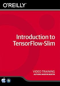 Introduction to TensorFlow-Slim